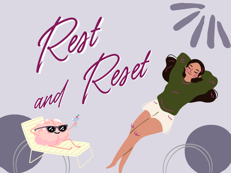 image of girl lying down and brain relaxing. text reads rest and reset. 