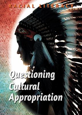 Questioning Cultural Appropriation Cover