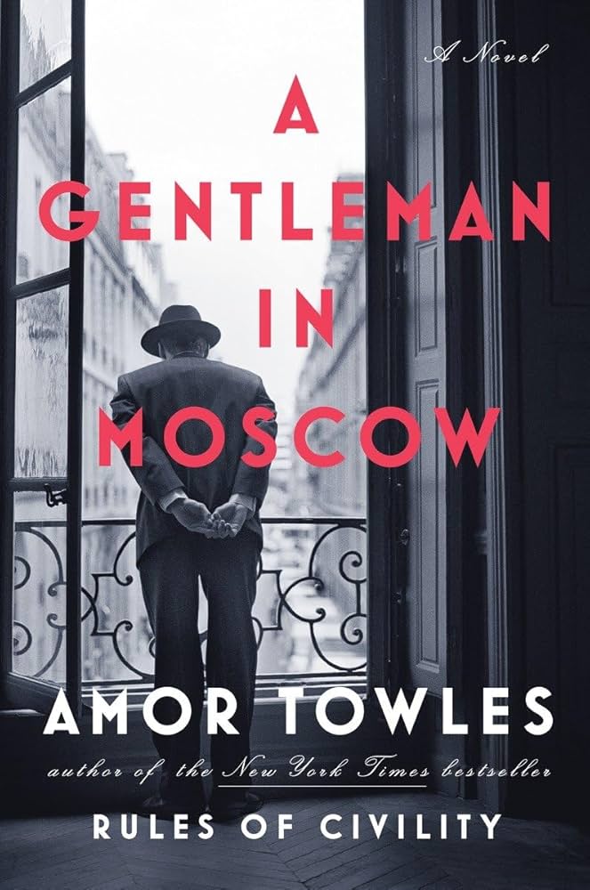 A Gentleman in Moscow Book Cover