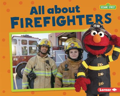 All about firefighters