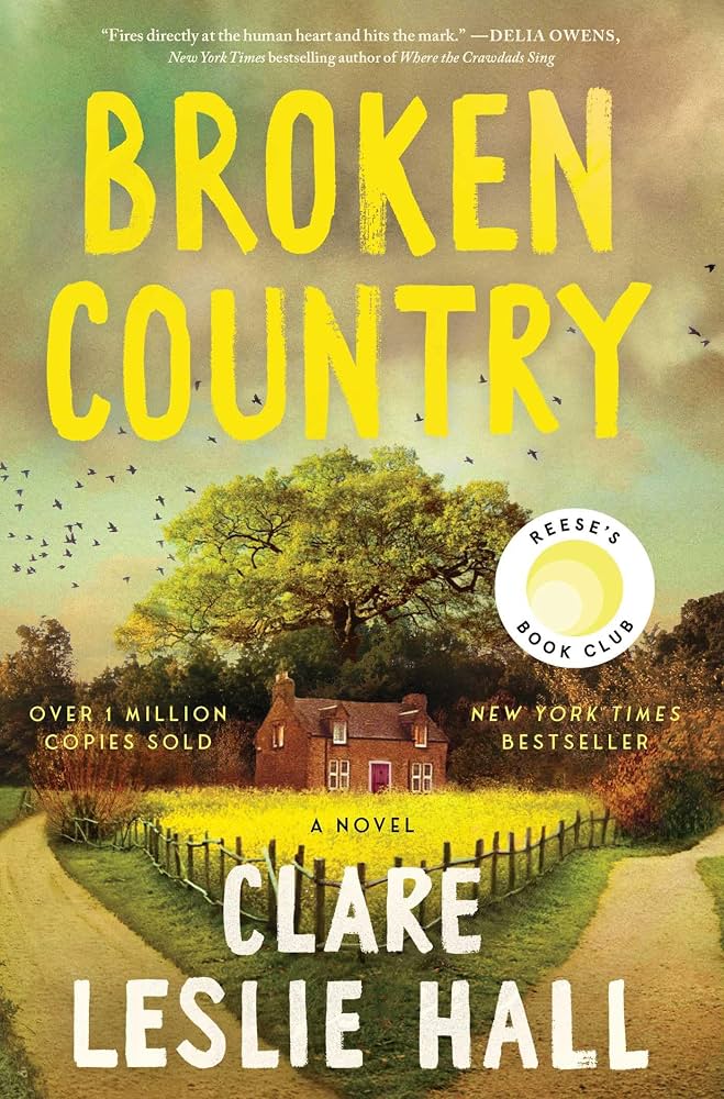 Broken Country  by Clare Leslie Hall