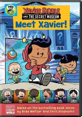 Xavier Riddle and the Secret Museum. Meet Xavier! Cover