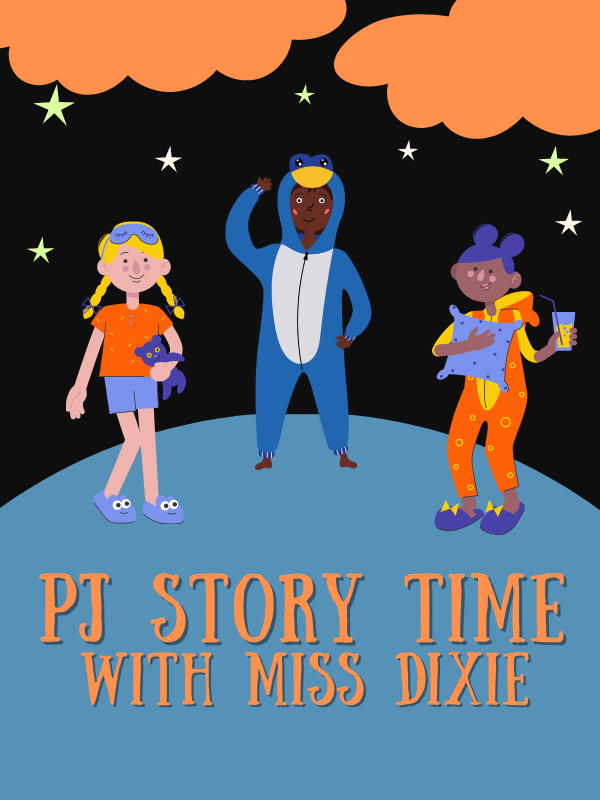 pj story time with miss dixie