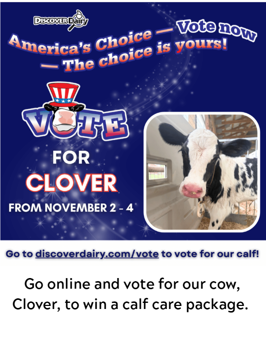 Vote online from November 2-4! Clover from Kayhart Brothers Dairy LLC.