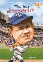 Who was Babe Ruth? cover
