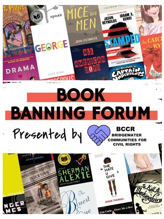 background of banned books. Text that reads: Book Banning Forum. Presented by Bridgewater Communities for Civil Rights.