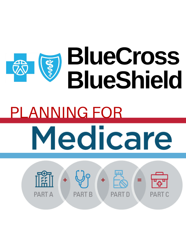 BLUECROSS blueshield logo with text that reads bluecross blueshield planning for medicare