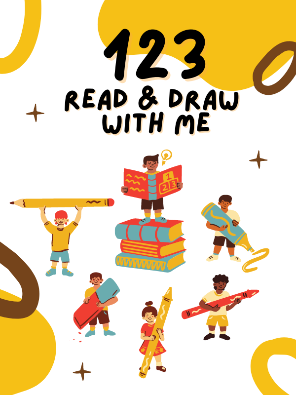 kids with giant pencils and erasers, giant books, and text that reads 123 read and draw with me