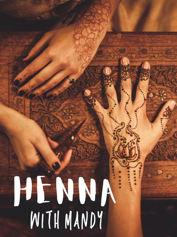 henna on hands with text that reads henna with mandy