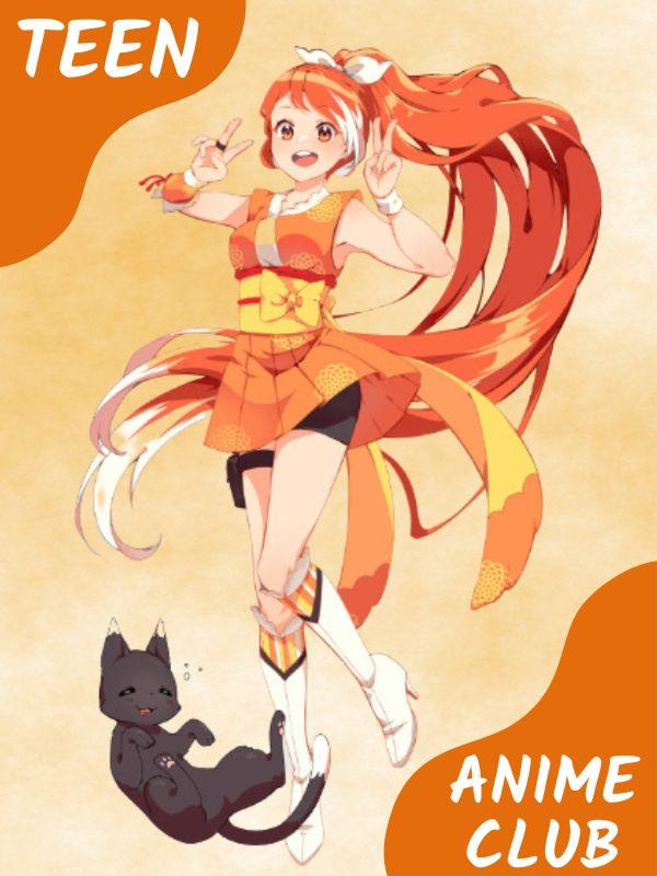 Orange background with Crunchyroll Hime Mascot and cat. Text that reads: Teen Anime Club.